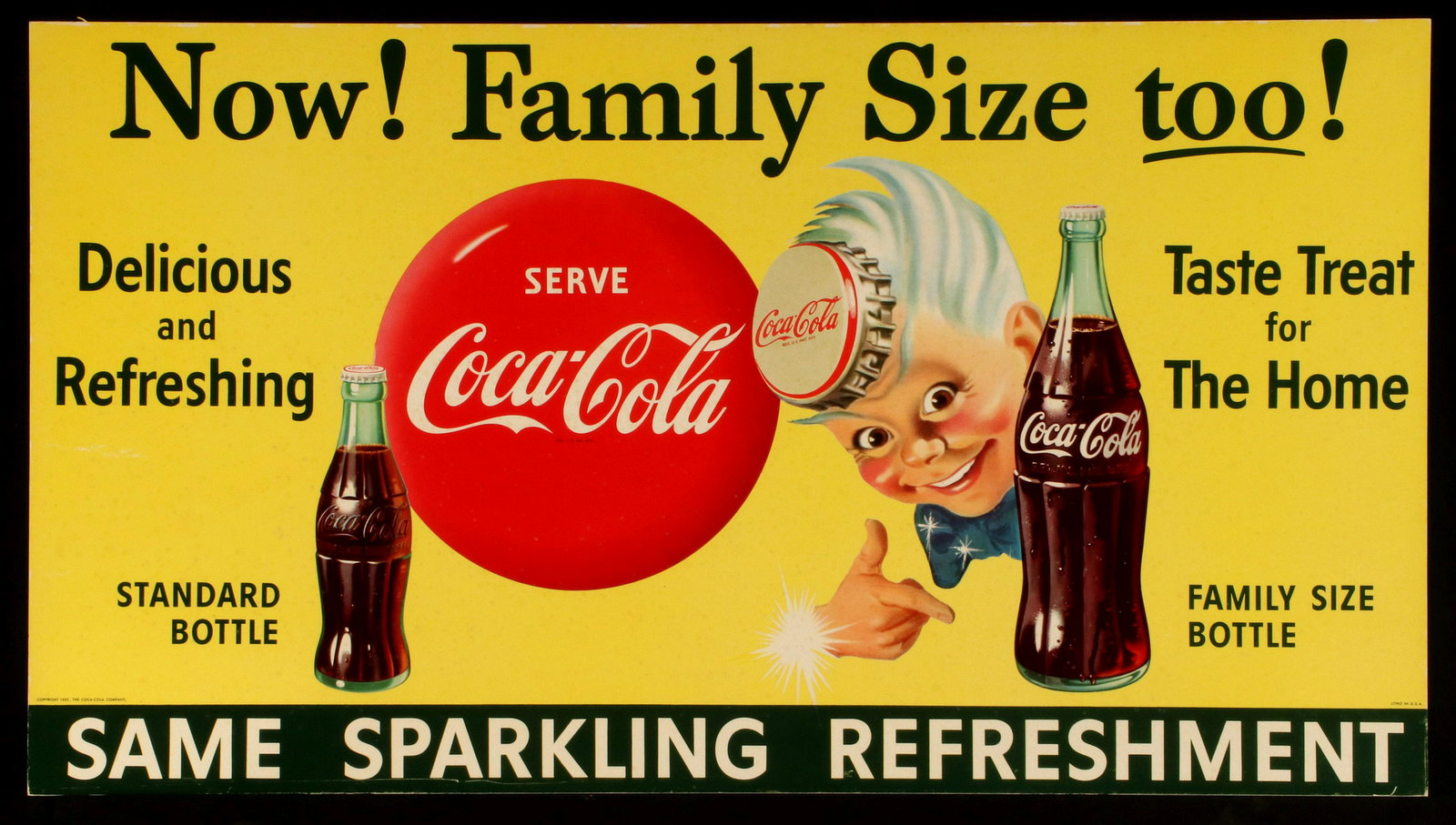 A 1955 COCA-COLA ADVERTISING POSTER: A cardboard sign, polychrome offset litho reads 'Now! Family Size too!' copyright dated 1955 lower left. Measures 19.5 x 35.25 inches. Provenance: The 45-year collection of Michael and Donna Hayes, We