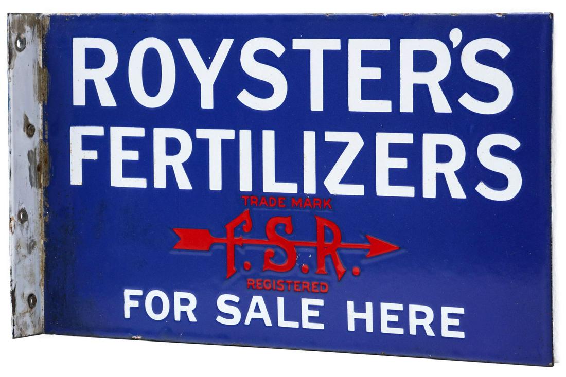 PORCELAIN ENAMEL FLANGE SIGN FOR ROYSTER'S FERTILIZERS: The three-color flange sign advertising Royster's Fertilizers, double-sided, unsigned. Measures 9.25 x 16.25 x 1.5 inches. We happily provide seamless in-house packing and shipping services on nearly 