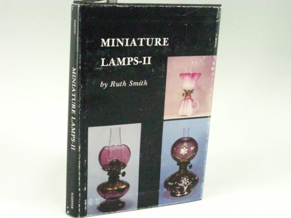 MINIATURE LAMPS BOOKS ONE AND TWO BY RUTH SMITH