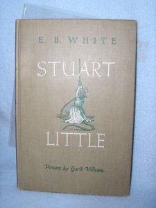 E.B. WHITE STUART LITTLE 1ST EDITION 1945: NY: Harper & Brothers. 1st. DJ. Pictures by Garth Williams. VG+