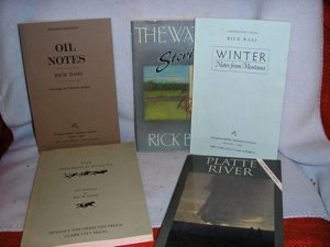 Five Rick Bass Uncorrected Proofs: Bass, Rick. Oil Notes, The Watch, Winter, The Ninemile Wolves, and Platte River. All in wraps and fine.