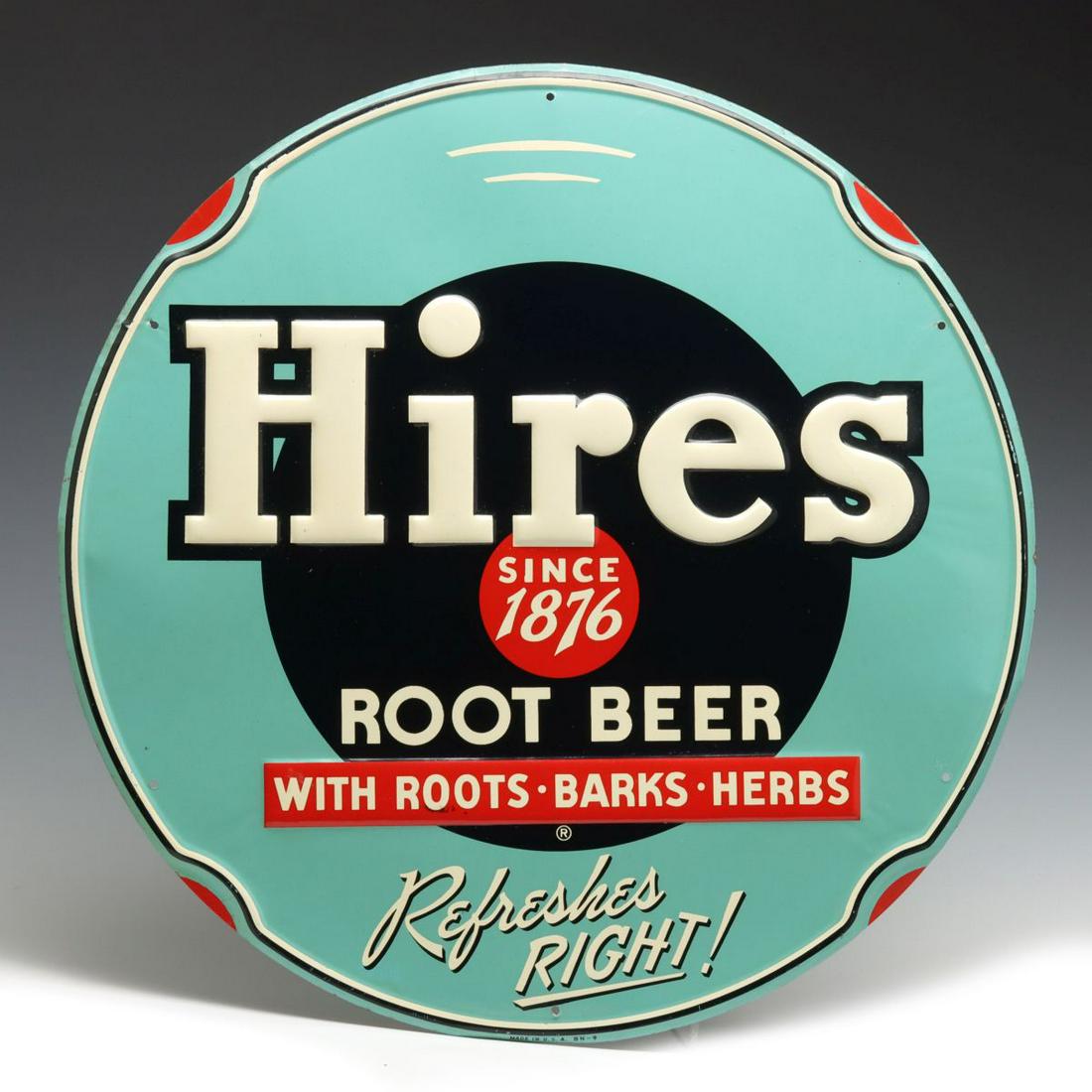 A SINGLE SIDED EMBOSSED TIN SIGN FOR HIRES ROOT BEER: The circular sign with embossed lettering and slogan, 'Refreshes Right' with ROOTS BARK AND HERBS. Measures 23.5 inches. We happily provide seamless in-house packing and shipping services on nearly ev