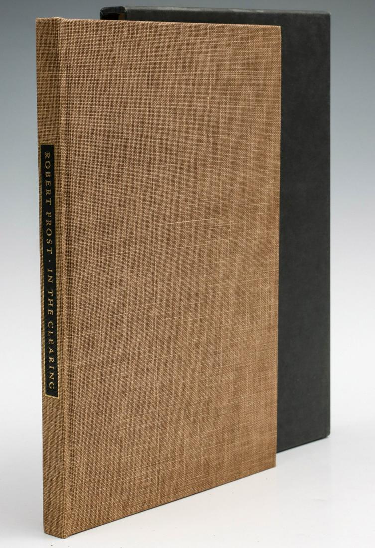 ROBERT FROST: IN THE CLEARING, SIGNED LIMITED VOLUME (1 of 7)