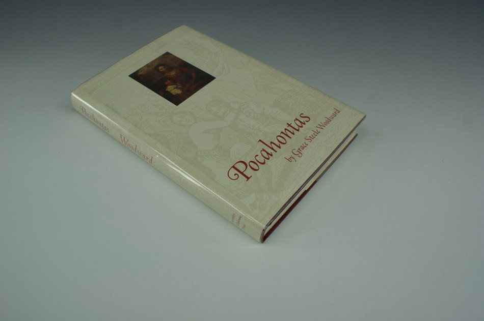 WOODWARD, GRACE STEELE, 'POCAHONTAS' 1969 FIRST EDITION: Published by University of Oklahoma, 1969, 8vo, cloth hardcover, 227 pp, indexed.
