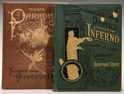 DORE ILLUSTD. 'DANTE'S INFERNO' & 'PARADISE LOST': 1) Dore, Gustave, illustrator. Cary, Rev. Henry Francis, translator. Dante's Inferno, 76 illustrations. New York, London and Paris, Cassell & Company, circa 1880s. Elaborate embossed and gilded dark g