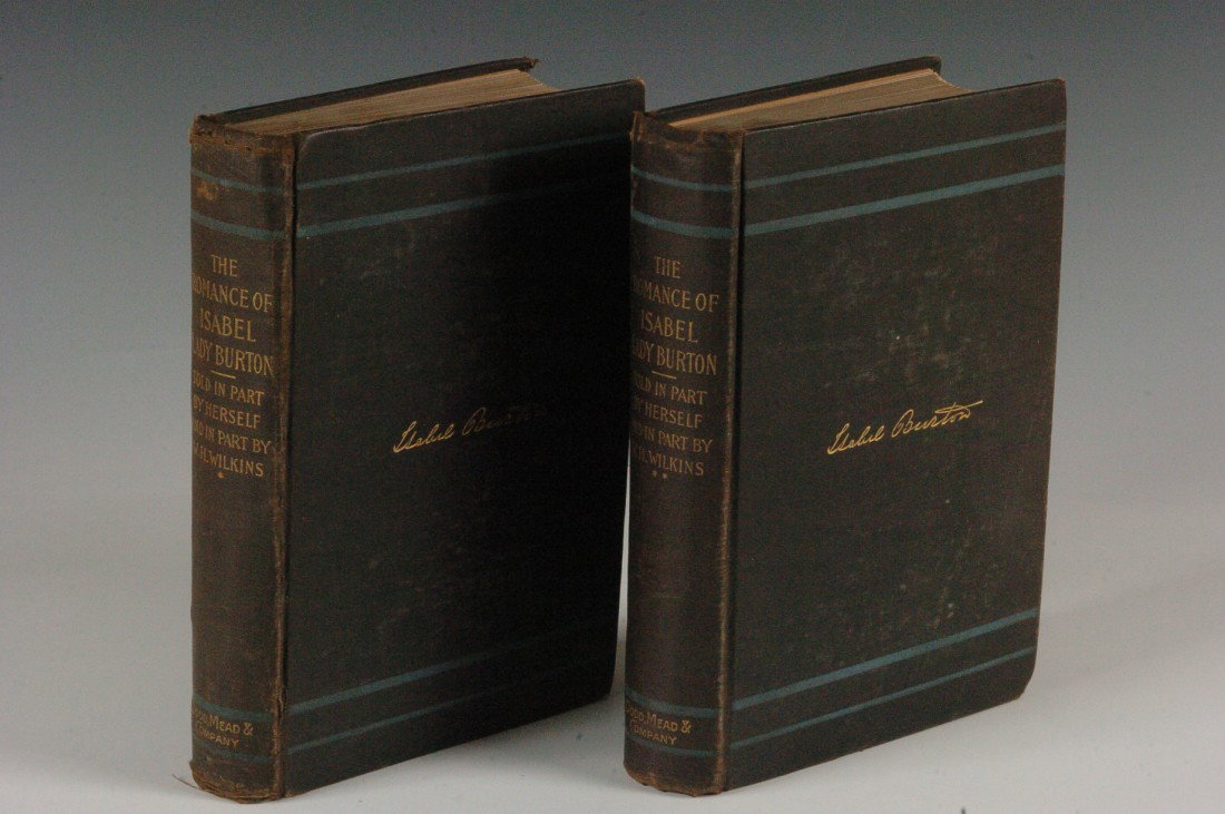 Wilkins, W.H., The Romance of Isabel Lady Burton, 1897: Two volumes by herself and in part by W.H. Wilkins, with portraits and illustrations, published by Dodd Mead & Co., 1897, cloth boards, 8vo. Show some toning and wear, fraying and fading to boards in 
