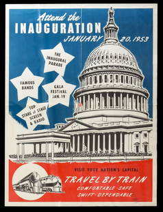 EISENHOWER PRESIDENTIAL INAUGURATION TRAVEL POSTER: The three-color poster advertising travel by train for the Eisenhower's 1953 Presidential Inauguration. Measures 24 x 18 inches. Without proof of exemption, be aware that internet sales tax applies to