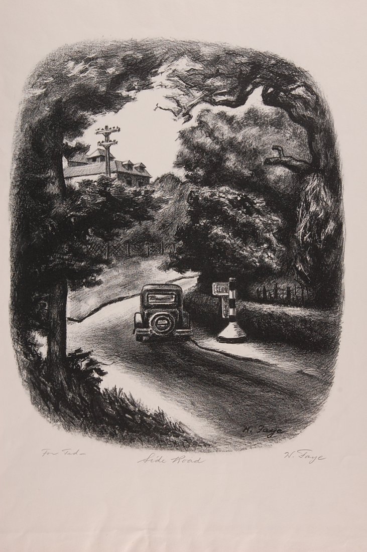 HAROLD K. FAYE (1910-1980) PENCIL SIGNED LITHOGRAP: Signed H. Faye lower right, titled 'Side Road' center, dedicated 'For Ted -' lower left. 15 x 12.25 inch image field, 23 x 16 inch sheet size.