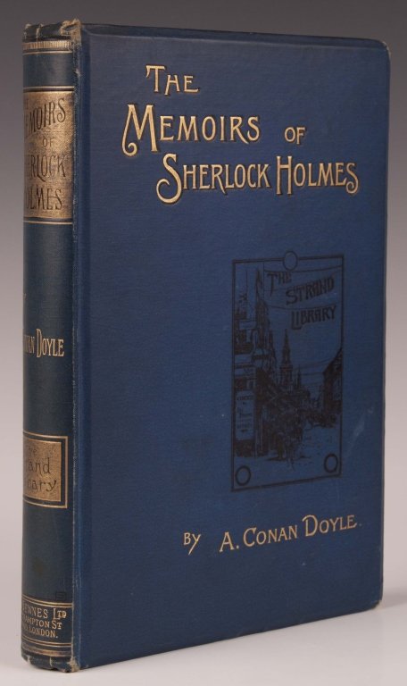 DOYLE, A.C., THE MEMOIRS OF SHERLOCK HOLMES, 1892: Published by George Newnes, 1894, hardcover, 4to, gold and black printed blue cloth boards, gold foredges. Illus by Sidney Paget.