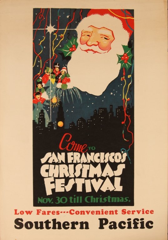 SOUTHERN PACIFIC RR POSTER FOR SAN FRAN CHRISTMAS: Screen printed travel poster promoting travel to San Francisco's Christmas Festival, measures 23 x 16 inches. We are happy to offer in-house shipping for all but very large or very fragile items. Some