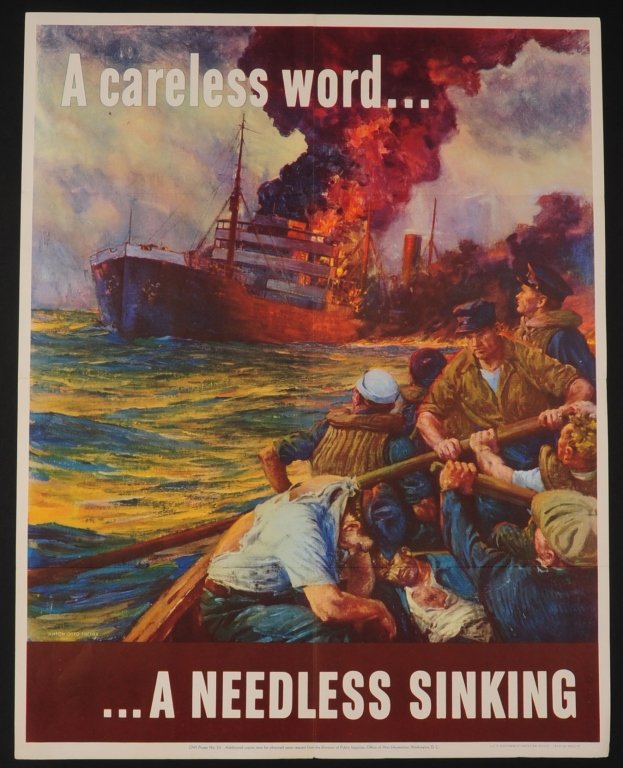 TWO UNITED STATES WWII PROPADANDA POSTERS: 1942 'A careless word … a needless sinking' World War II poster, offset lithograph printing, dated lower right, measures 28 x 22 inches. And a 1943 'Plant a Victory Garden' World War II poster, offs