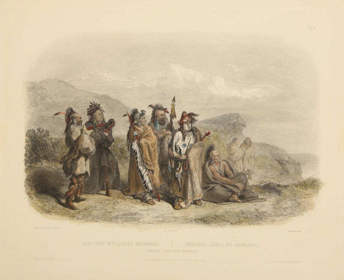 HURLIMANN AFTER BODMER SAUKIE FOX INDIANS AQUATINT: Titled 'Saukie and Fox Indians,' with other titles in French and German, plate 10. Published by Ackermann and Co., London, 1839. By Hurlimann after Karl Bodmer. Measures 7.75 x 11.75 inch image field,