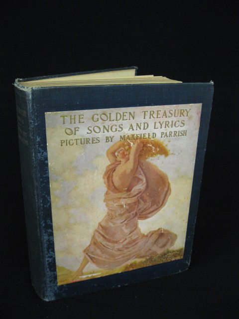 Maxfield Parrish Illustrated Book: The golden treasury of songs & lyrics,