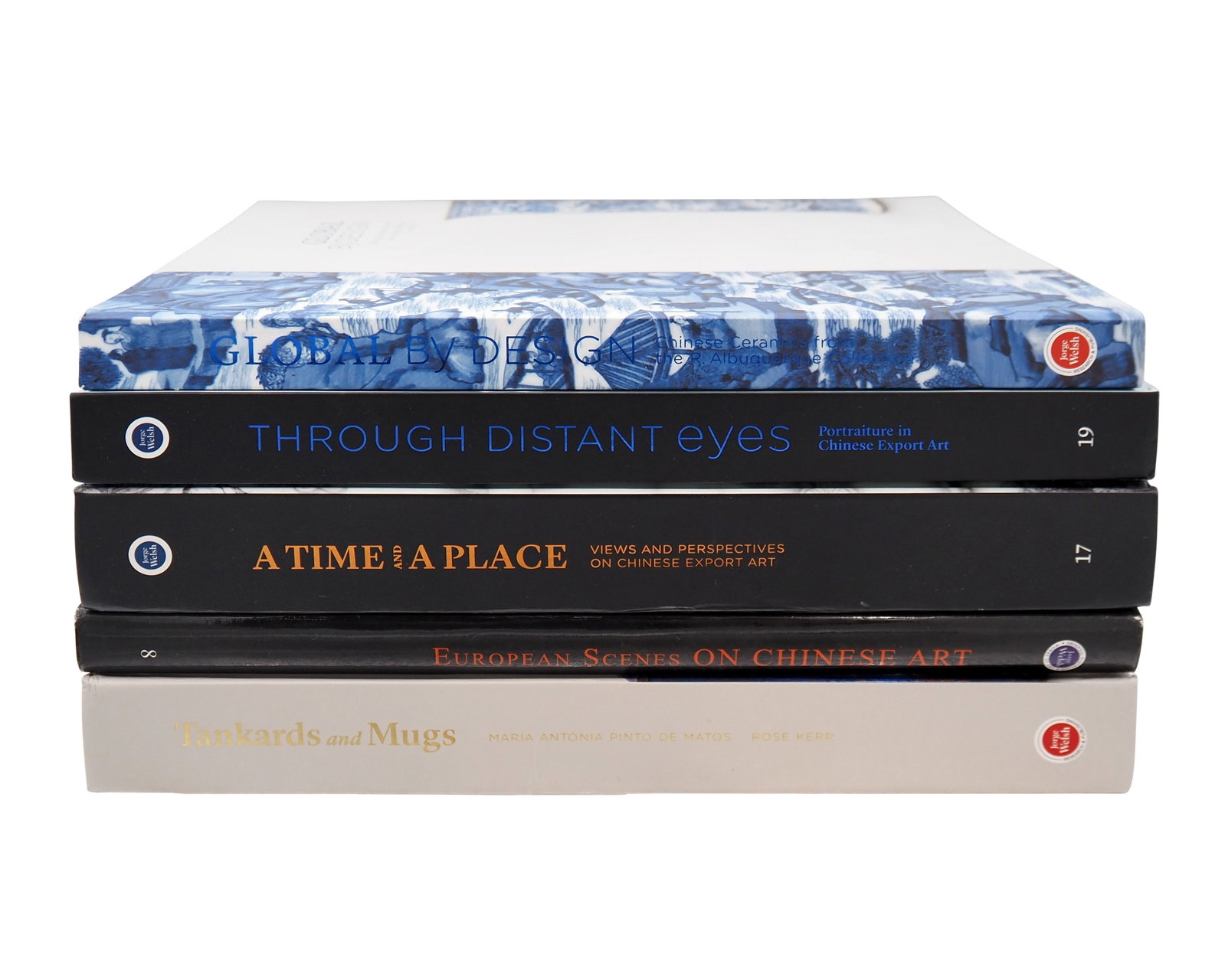 Eight Jörge Welch of London Publications: Eight Jörge Welch of London Publications comprising: Important Collection of Chinese Porcelain and Works of Art from the 16th to the 19th Century, Jörge Welsh: London, 2000; Global by Design: Chines