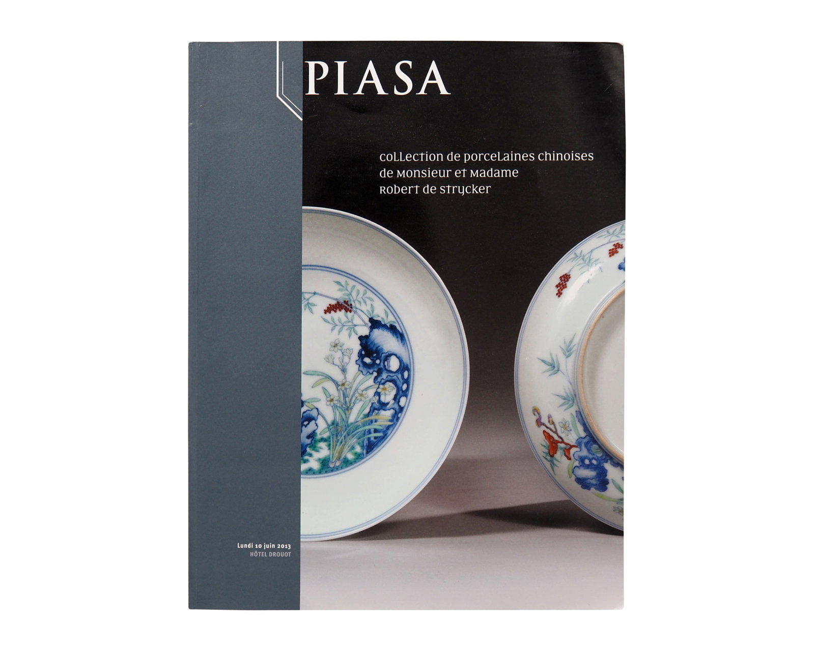Piasa Auction Catalogue, Collection de M. et Mme. Robert de Strucker I, Lundi 10 Juin 2013 (1 of 1)