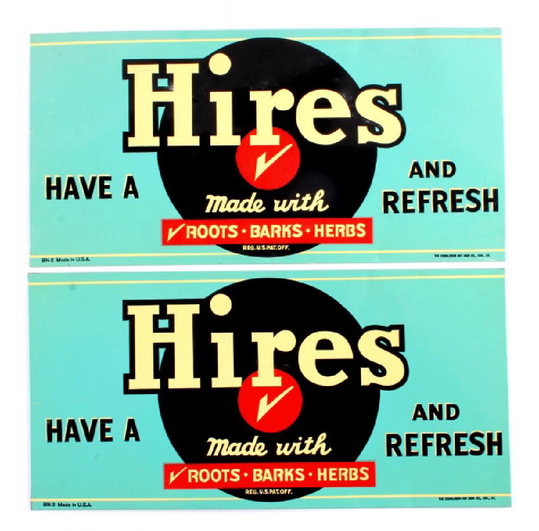 Hires Root Beer Advertising Signs: This is a pair of Hires Root Beer advertising signs. The signs are made on tin and read "Have a Hires and Refresh Made with Roots-Barks-Herbs". Each sign is also marked "BN-2 Made in U.S.A. / The Dona