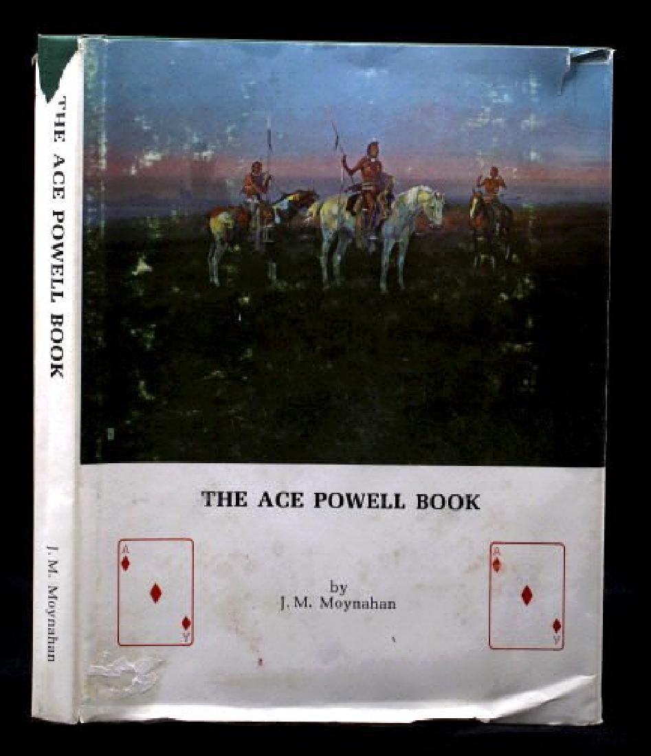 Ace Powell Book by J.M. Moynahan: This is an Ace Powell book by J.M. Moynahan. The book is a comprehensive biography of Powell's life and his art. The book has been signed by the author and features an inscription from Ace Powell hims