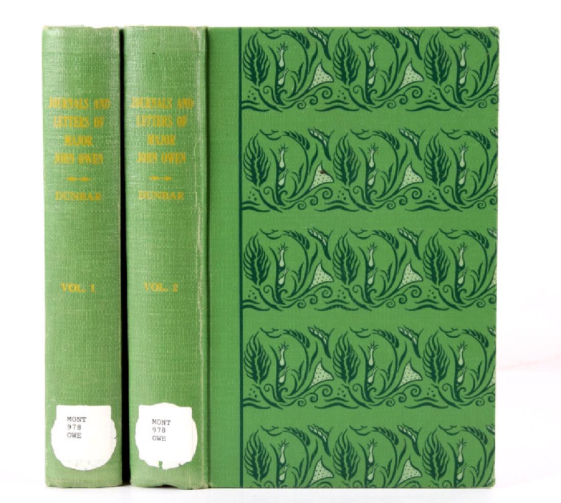 The Journals And Letters Of Major John Owen-2Vol.: For your consideration is this two volume set of "The Journals and Letters of Major John Owen", edited by Dunbar and Phillips, and published in 1927. This is part of a Limited First Edition of 550 cop