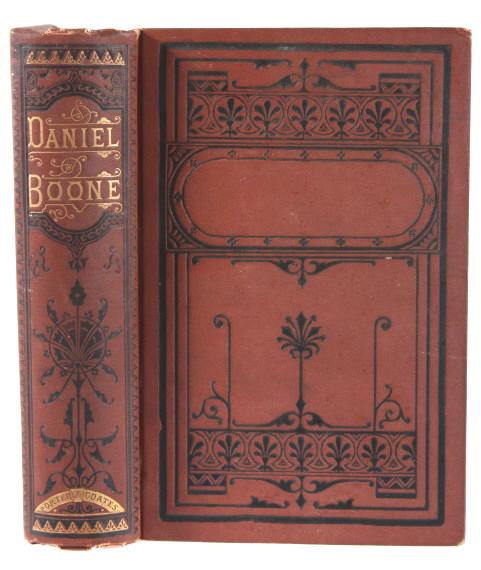 Daniel Boone & Hunters of Kentucky by W. H. Bogart: Available in this lot we have a copy of Daniel Boone and the hunters of Kentucky by W. H. Bogart. This hardcover book was published in 1876 by Porter & Coates, located in Philadelphia. William Henery 