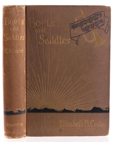 Boots and Saddles 1st Ed. Elizabeth Custer c. 1885: In this lot we have "Boots and Saddles 1st Edition by Elizabeth Custer C. 1885. This book is a wonderful narrative of the life of General Custer on the plains in the mid to late 1800's. The book was w