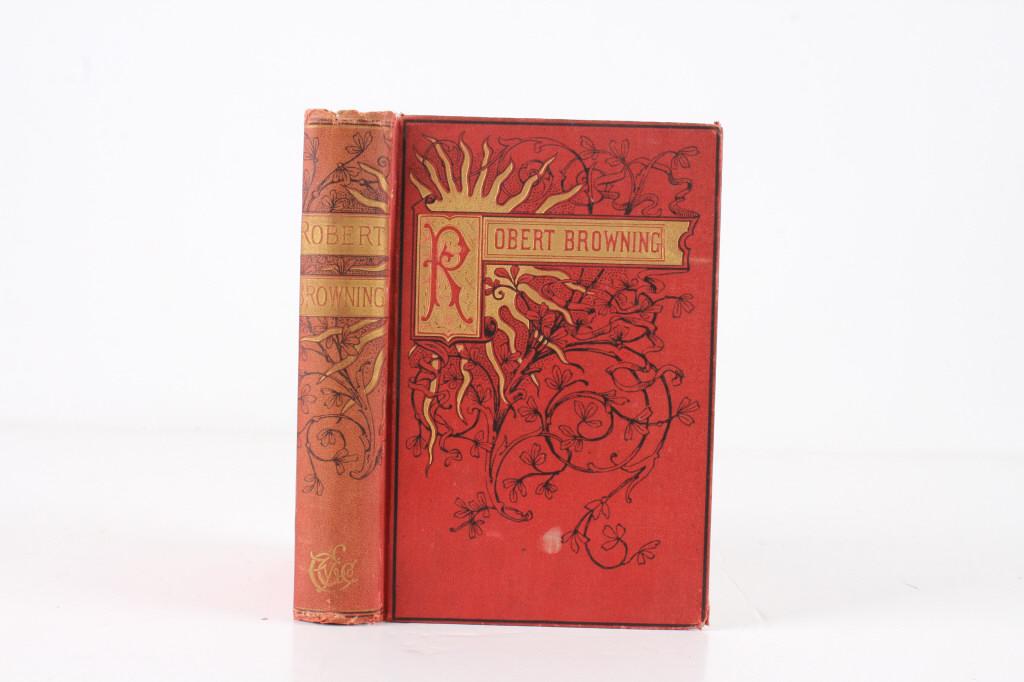 The Selected Poetical Works of Robert Browning: For your consideration is this The selected poetical works of Robert Browning from the sixth London Edition. This is a selected works of poetic script from Robert Browning. Robert Browning was an Engl