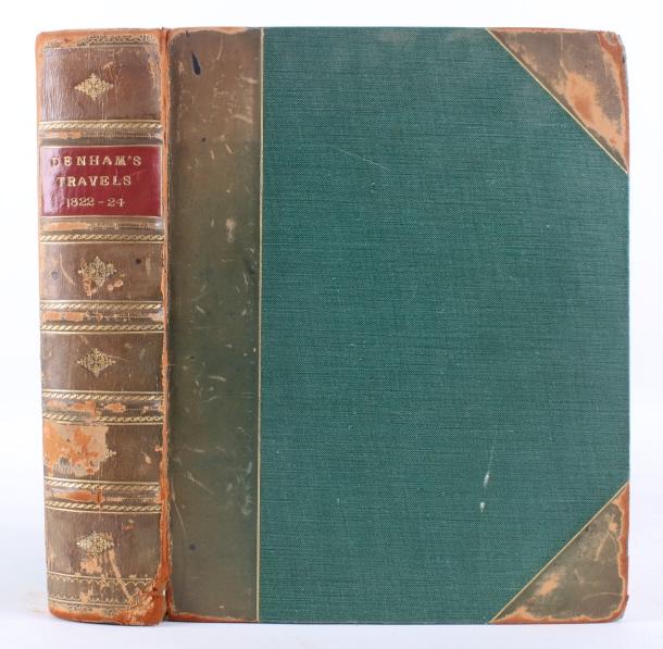Denham's Travels by Dixon Denham & Hugh Clapperton: Included in this lot is "Denham's Travels" by Major Dixon Denham and Captain Hugh Clapperton. The full title of this book is "Narrative of Travels and Discoveries in Northern and Central Africa, In th