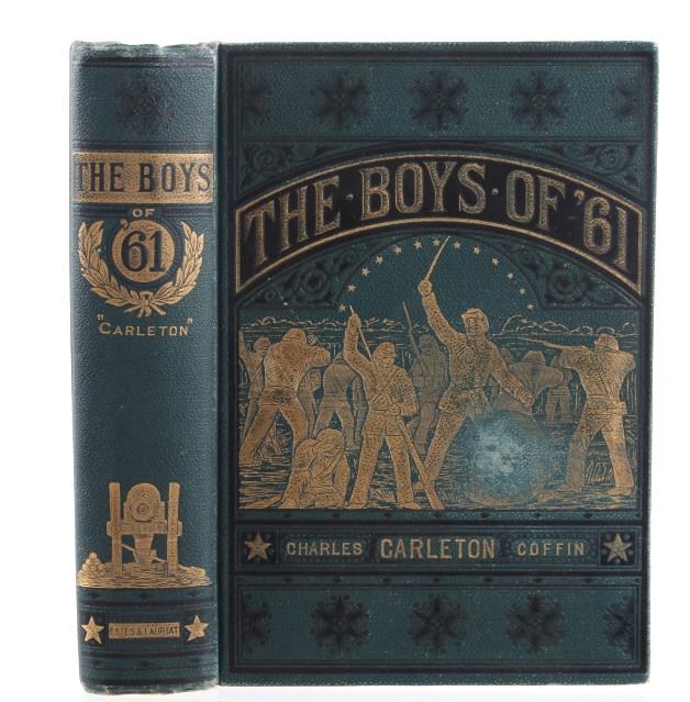 The Boys of '61 by Charles Carleton Coffin 1894: This is "The Boys of '61" by Charles Carleton Coffin, published in 1894. The book provides a unique perspective of the Civil War from the beginning of the war to the surrender of General Lee. The book