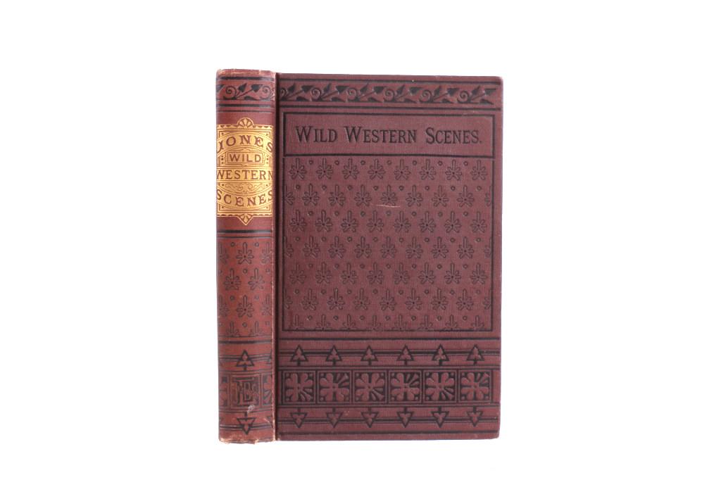 1893 Wild Western Scenes by J. B. Jones: For your consideration is this 1893 copy of “Wild Western Scenes” by J. B. Jones. This is a rare book narrating the exploits of Daniel Boone, "The Great American Pioneer". Particularly described a