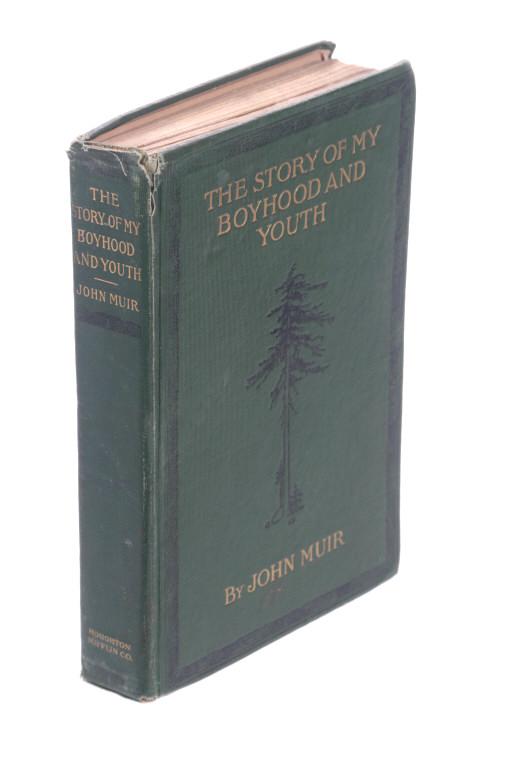 1st Ed. Story of My Boyhood and Youth By John Muir (1 of 10)