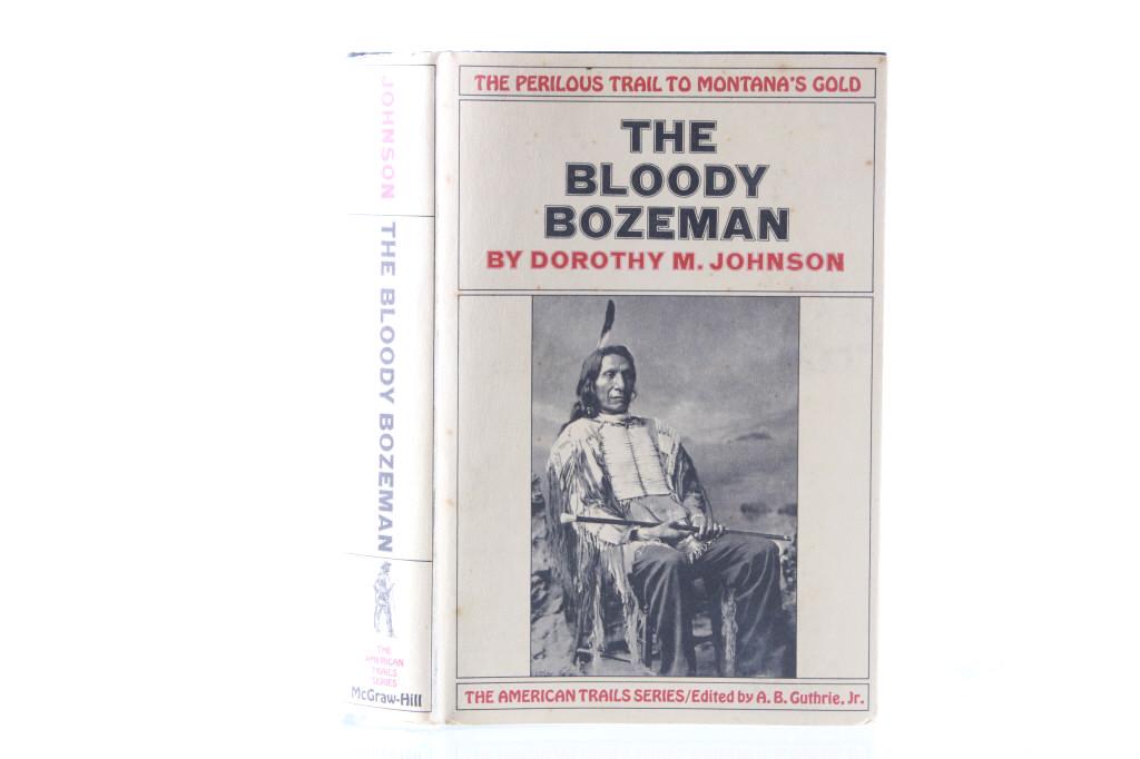 1971 1st Ed. The Bloody Bozeman by Dorothy Johnson (1 of 15)