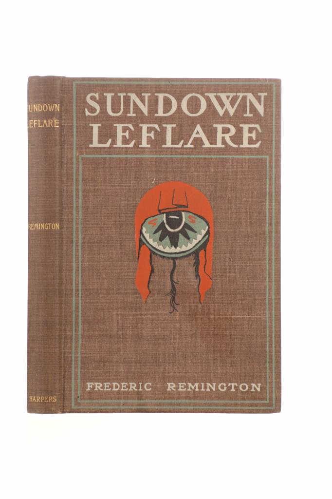 1899 1st Ed. Sundown Leflare by Frederic Remington: Featured in this lot is this 1899 first edition Sundown Leflare written and illustrated by Frederic Remington. This book was published by Harper & Brothers Publishers in 1899 and shows illustrated bro