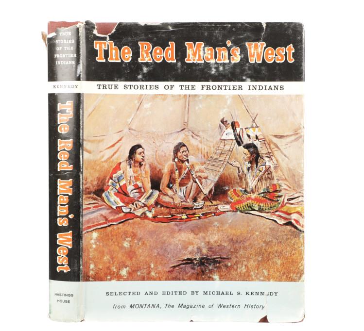1965 1st Ed. "The Red Man's West" by M. S. Kennedy (1 of 15)