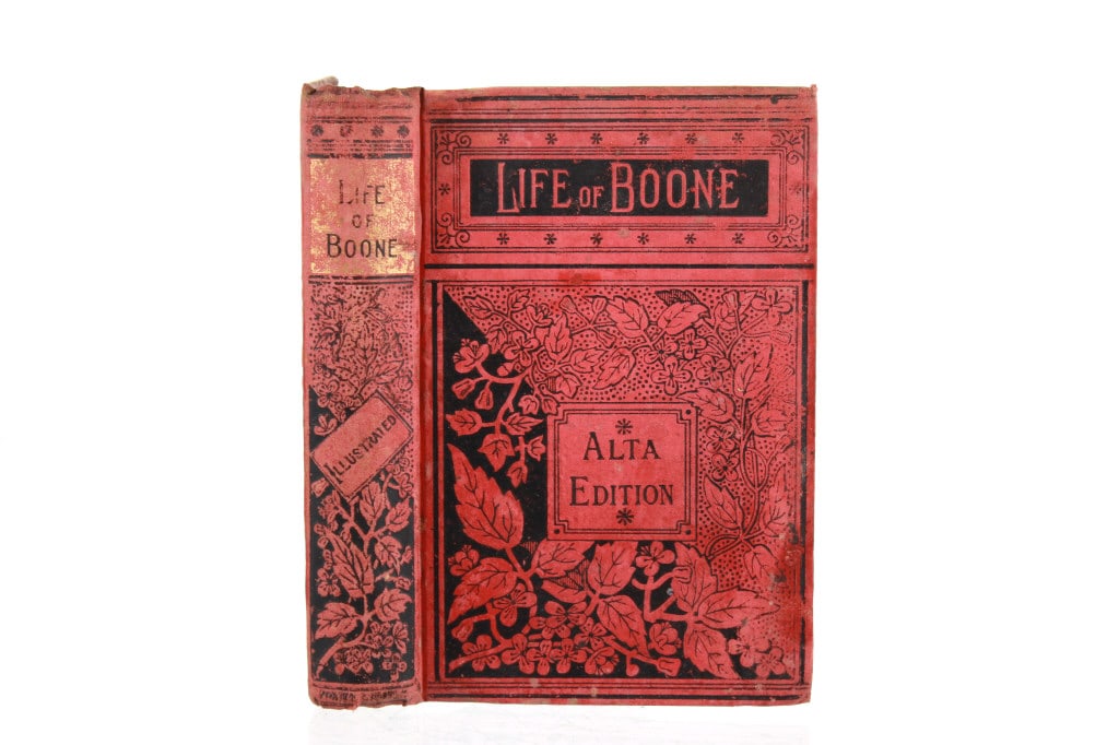 "Life and Times of Daniel Boone" 1st Ed. 1884 (1 of 9)