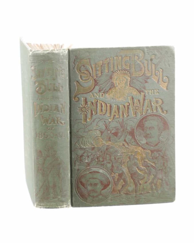 1891 1st Ed. "Sitting Bull and the Indian War" (1 of 18)