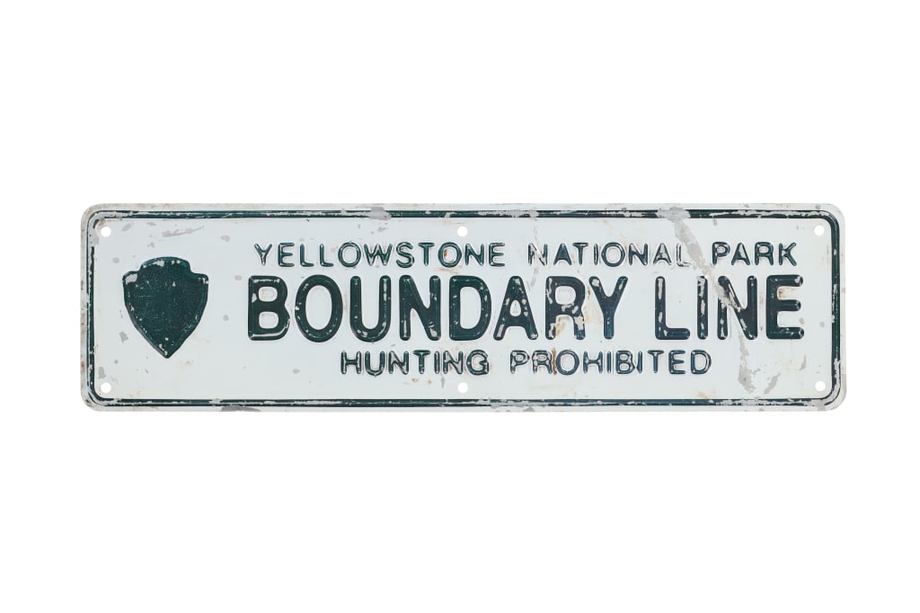 C. 1930- Yellowstone National Park Boundary Sign (1 of 6)