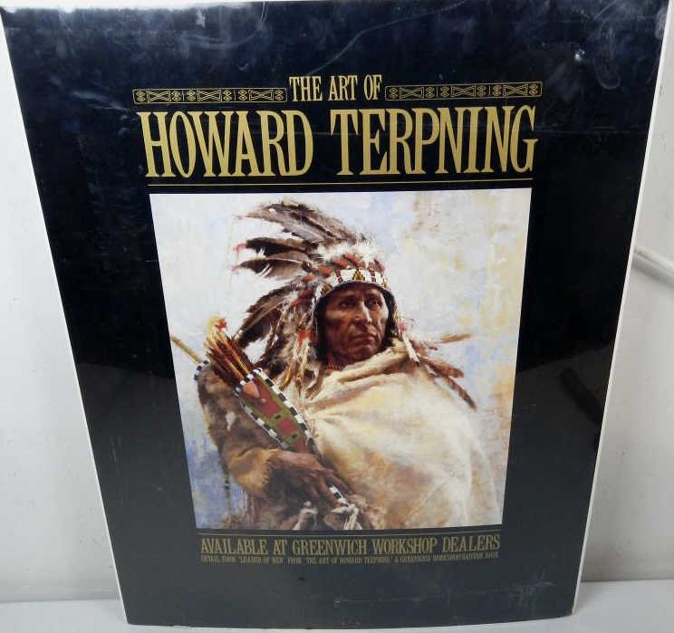 Howard Terpning Poster: This is a poster for, "The Art of Howard Terpning Available At Greenwich Workshop Dealers." This is a poster on poster board wrapped in the plastic measures 22.25"x28.25"