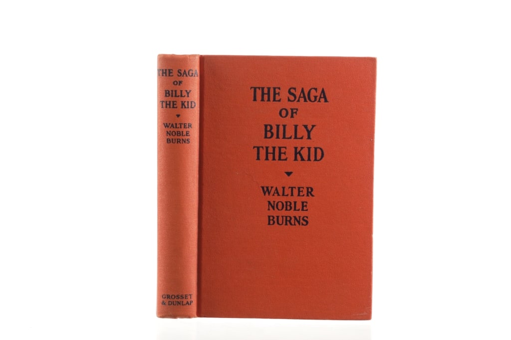"The Saga of Billy the Kid" by Walter Burns 1st Ed: For your consideration is a Rare First Edition of "The Saga of Billy the Kid" by William Noble Burns, 1926, publisher Grosset & Dunlap. This entertaining and dramatic biography forever installed outla
