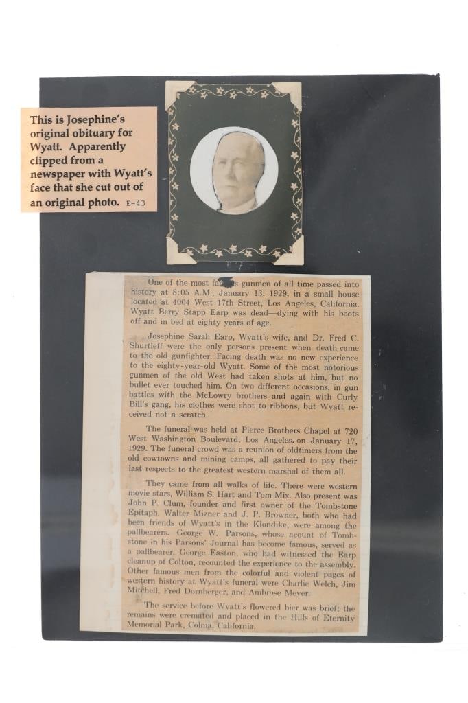 Wyatt Earp's Obituary by Josephine Earp, 1929: Featured in this lot is Wyatt Earp's Obituary written by Josephine Earp, 1929. Provenance: Tombstone Western Heritage Museum, Tombstone, Arizona. Josephine Sarah "Sadie" Earp, was the common-law wife 
