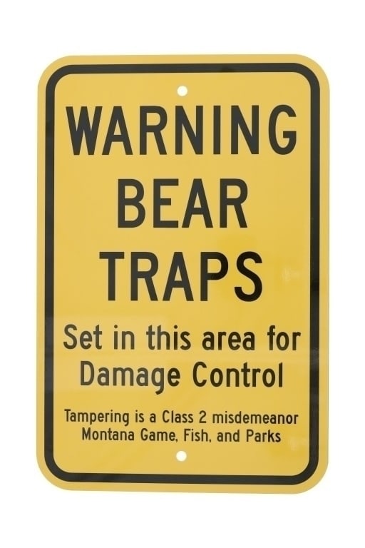 Warning Bear Trap Montana Game, Fish, & Parks Sign (1 of 8)
