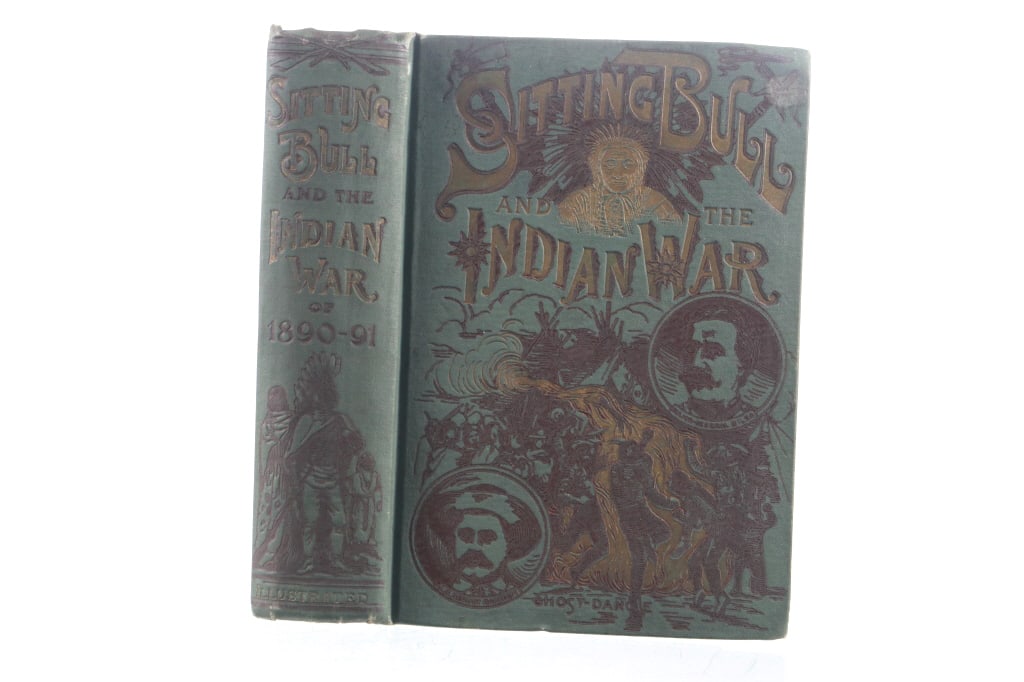 1891 1st Edition Sitting Bull and the Indian War (1 of 11)