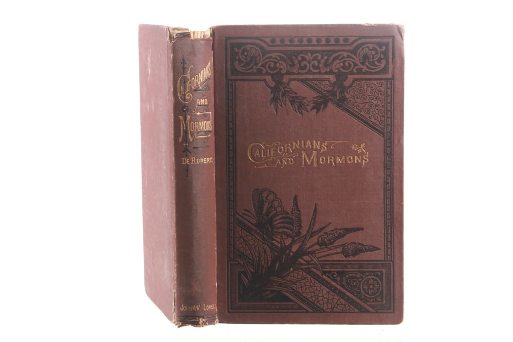 Californians and Mormons by De Rupert 1st Ed. 1881 (1 of 5)