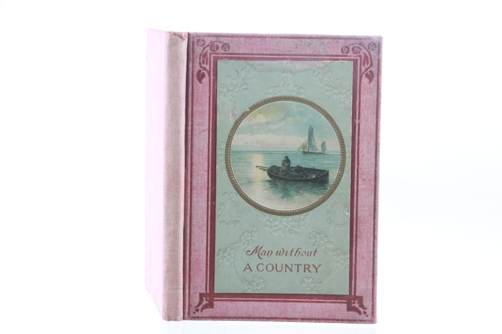 1897 Man Without A Country by Edward E. Hale (1 of 6)