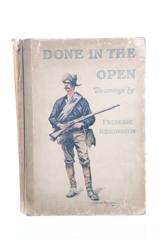 Rare "Done in the Open" Frederic Remington 1902: Presented in this lot is a Rare Edition "Done in the Open, Drawings by Frederick Remington," 1902 copyright Robert Howard Russell, P. F. Collier & Son Publisher, New York. "Done In The Open Drawings b