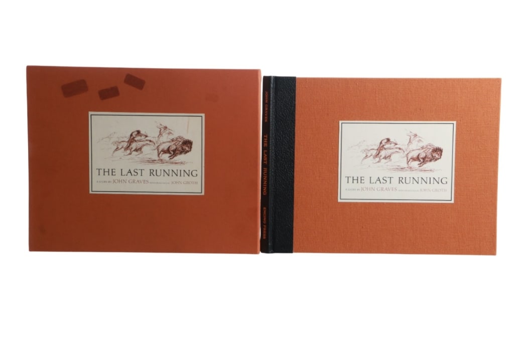 John Graves Signed 1st Ed. w/ Orig. Art 1974 Book: For your consideration is a Signed First Edition "The Last Running" 1974 by John Graves, illustrated by John Groth, The Encino Press Austin publisher. Author's and the illustrator's handwritten signat