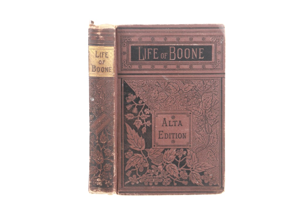 "Life and Times of Daniel Boone" 1st Ed. 1884 (1 of 6)