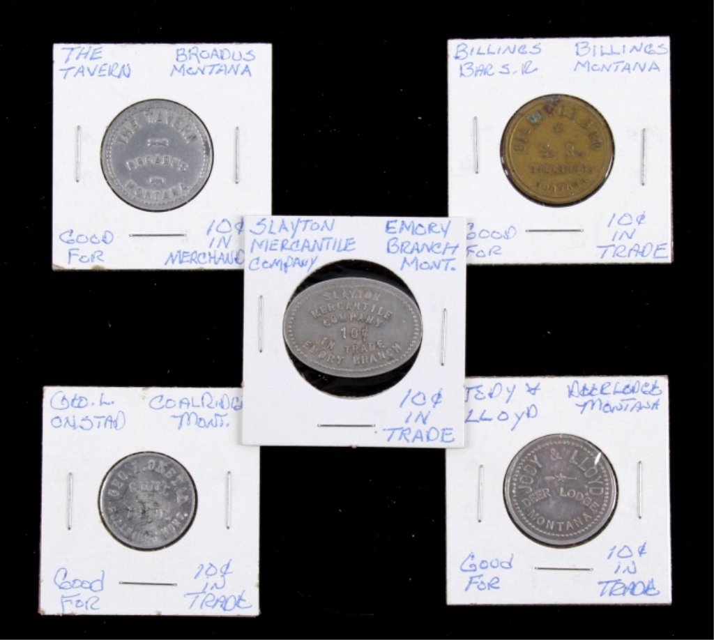 Rare Montana Trade Token Collection This lot featu: This lot features 5 original trade tokens all from the Old West Montana. These rare pieces include: Jody & Lloyd Deer Lodge, Montana ( Good for Ten Cents in Trade), Billings Bar S.R. Billings, Montana