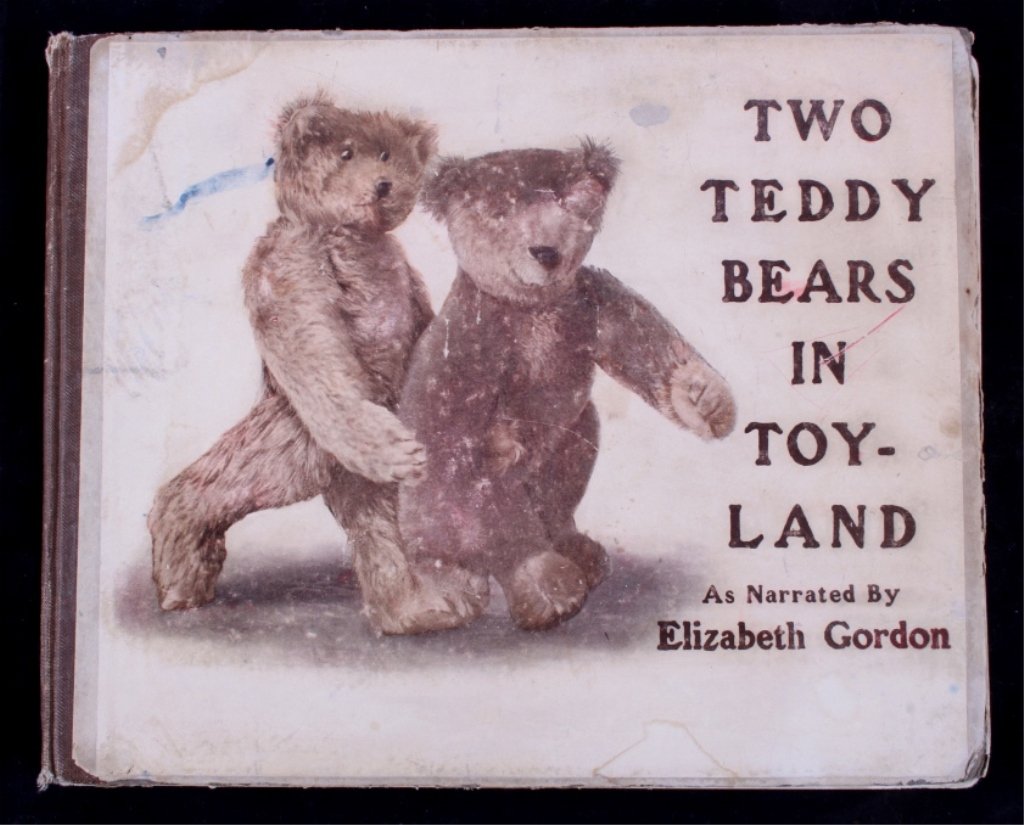 Steiff "Two Teddy Bears in Toyland" 1907 Book: Titled. "Two Teddy Bears in Toyland as Narrated by Elizabeth M. Gordon and Photographed by Charles Wylie New York Dodd, Mead, and Company 1907." The book features advertising and photographs of rare S