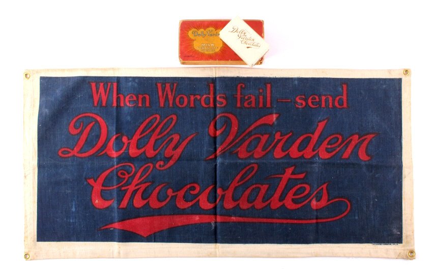 Dolly Varden Chocolates Advertising Collection: This is a Dolly Varden Chocolates advertising collection. Included is a painted canvas banner and two boxes. The banner reads "When Words Fail Send Dolly Varden Chocolates". The bottom right corner of