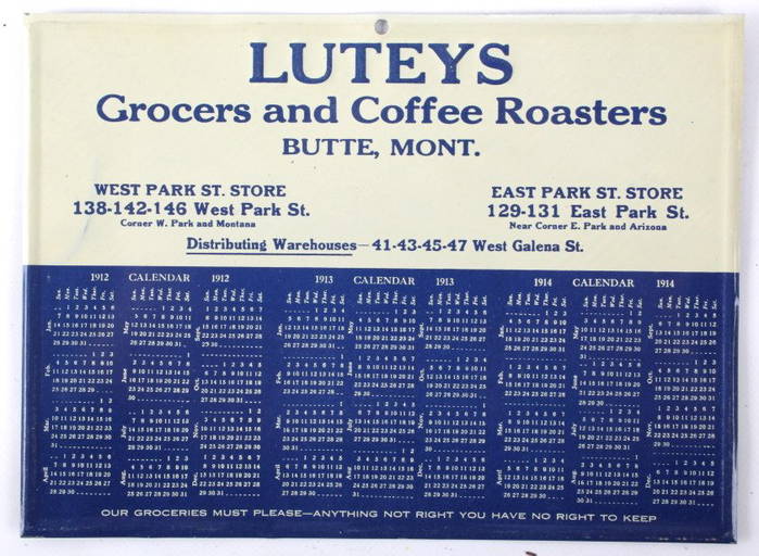 Luteys Advertisement Calender From Butte, Montana