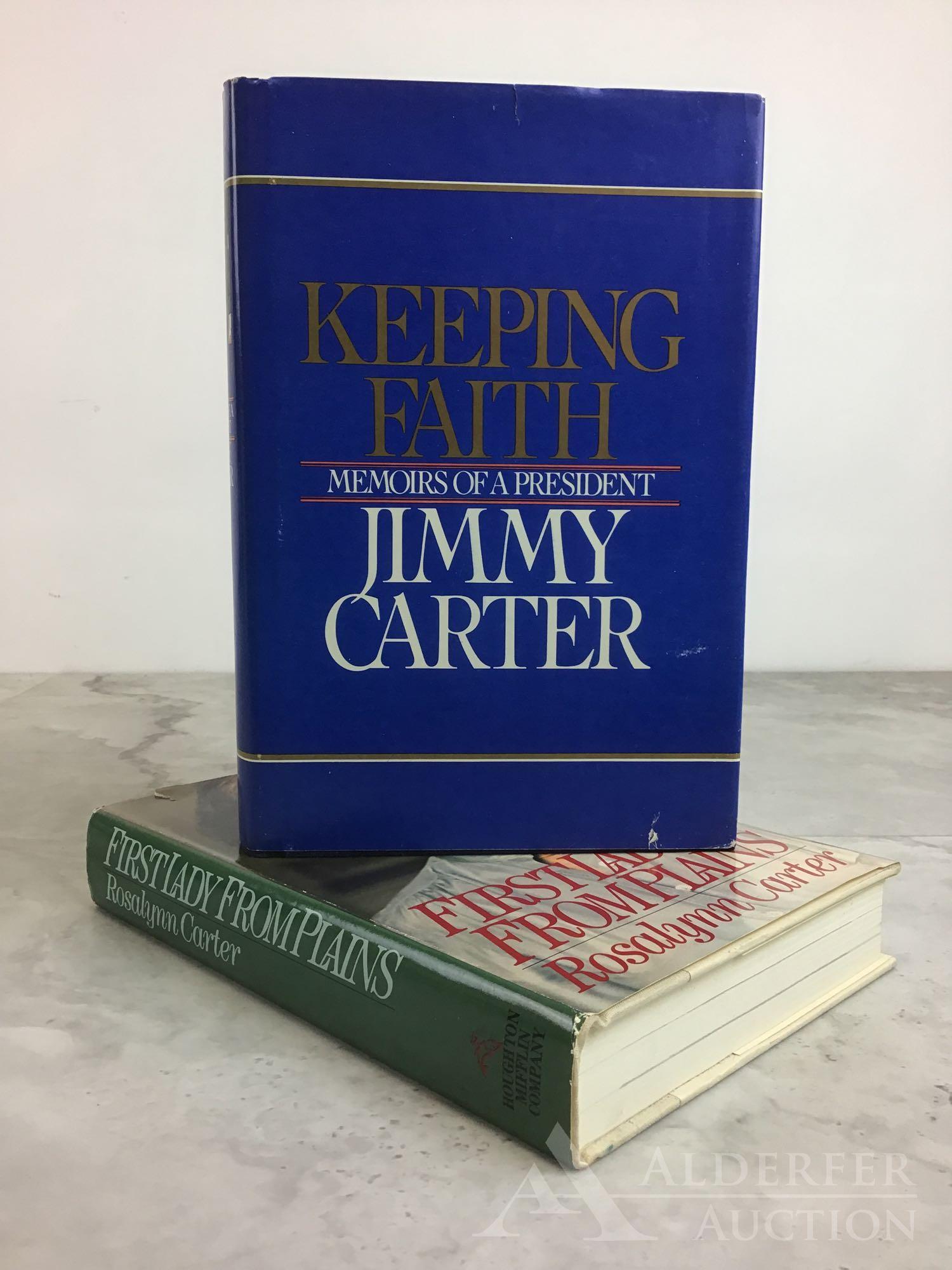 Keeping Faith & First Lady From Plains, Signed Editions: Signed Edition, Keeping Faith: Memoirs of a President by Jimmy Carter, signed by author on applied sticker (from WTIC Television's sign-on dedication and celebration), Bantam Books, Inc., New York, Pu